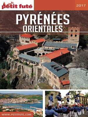 cover image of PYRÉNÉES ORIENTALES 2017 Petit Futé